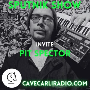 cavecarliradio-sputnikshow-pitspector-minima-techno-idm