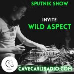 Sputnik Show S02E14 invite Wild Aspect