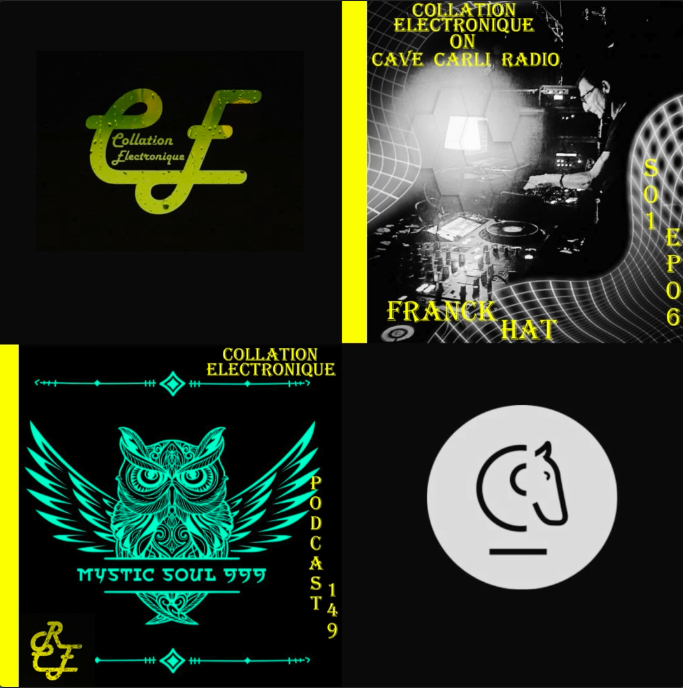 CollationElectronique-CaveCarliRadio-FranckHat-MysticSoul999-DeepHouse-TechnoUnderground-PodcastElectro-NicoCollation-CCR