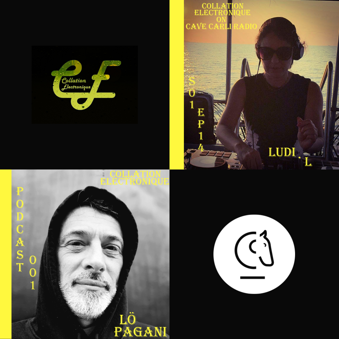 collation-electronique-cavecarliroadio-ludil-lopagani-techno-progressive-minimal-techno-culture-electronique-ccr-podcast-electronique