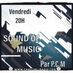 Sound Of Music S7 EP33 par PCM