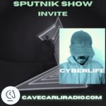 Sputnik Show par Anna Sputnik S1 EP6 invite Cyberlife