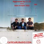 Approved by C.C.R. invite Max Atger Trio