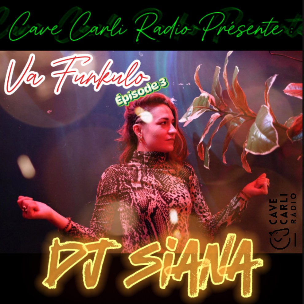 mix-house-funk-cavecarliradio-vafunkulo-marseille-dj-siana